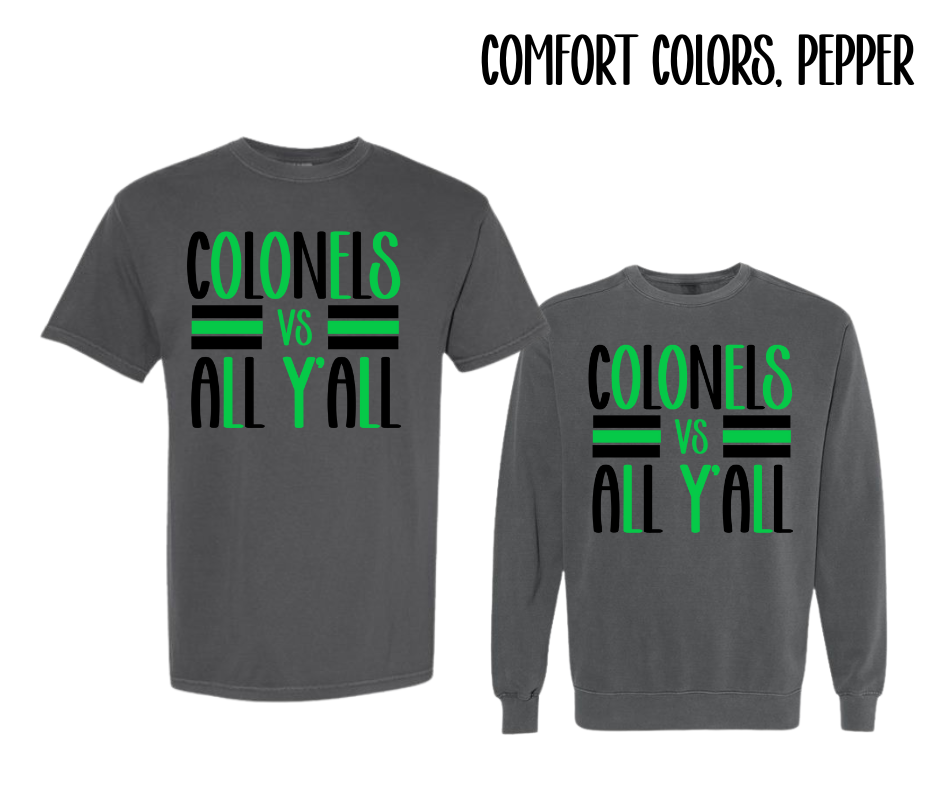 Us vs Y'all - Colonels Edition (Comfort Colors)