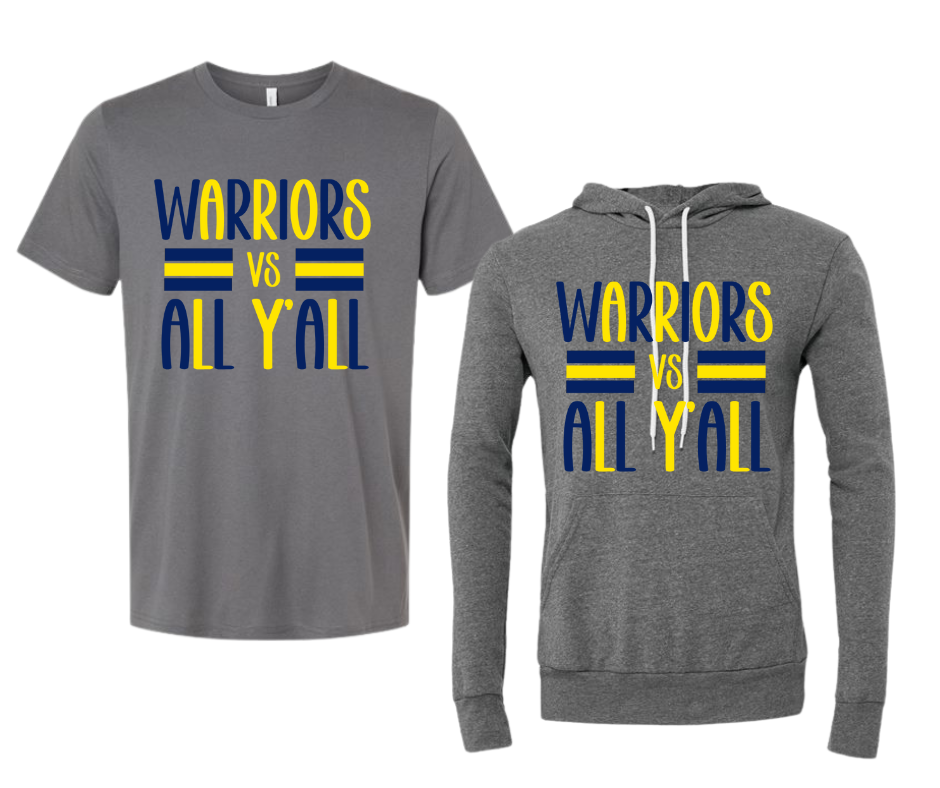 Us vs Y'all - Warriors Edition (Bella & Canvas)