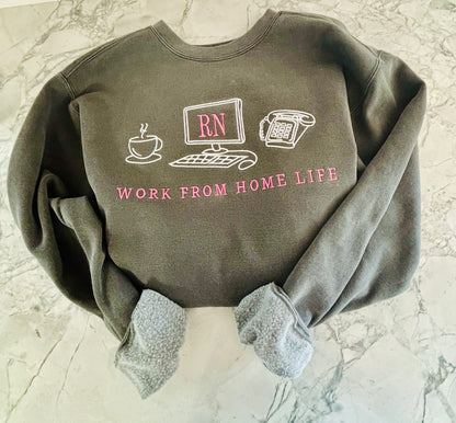 Work From Home Life - Embroidered Sweatshirt