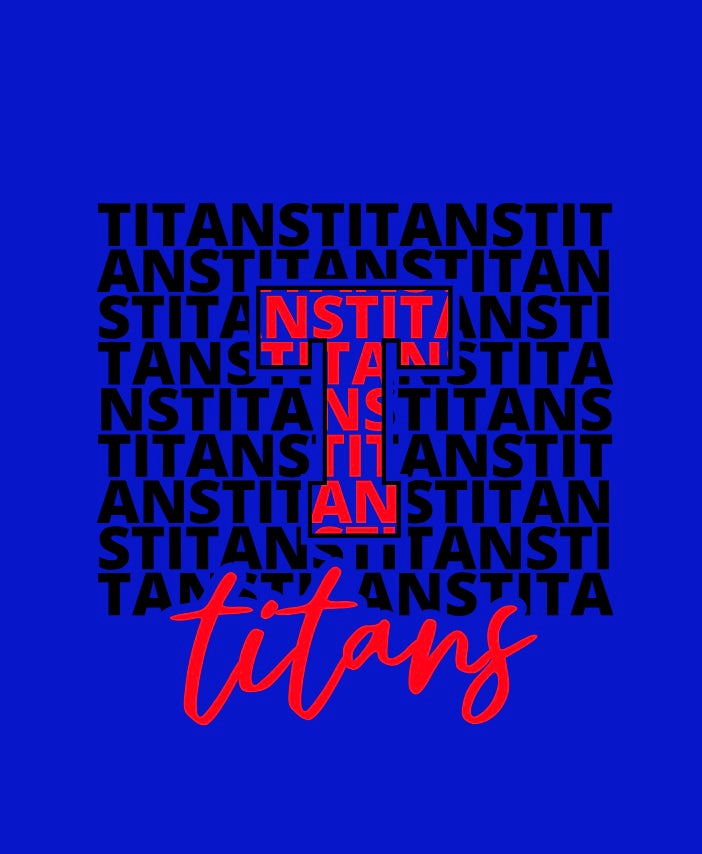 Titans. Repeat Until Respected.