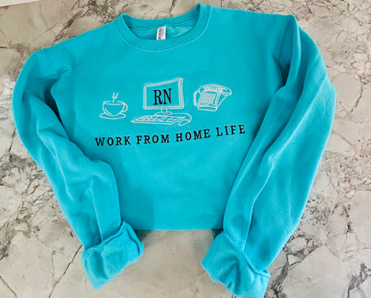 Work From Home Life - Embroidered Sweatshirt