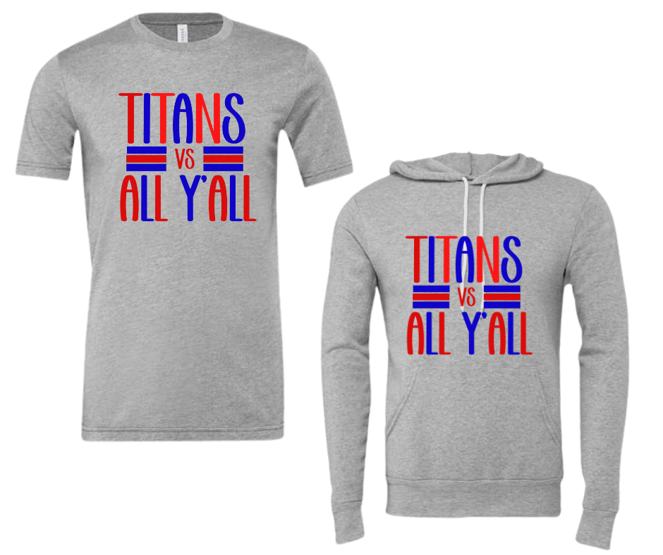 Us vs Y'all - Titans Edition (Bella & Canvas)