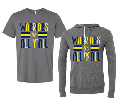 Us vs Y'all - Warriors Edition (Bella & Canvas)