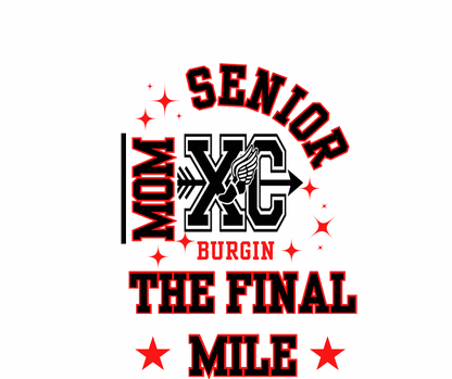 The Final Mile - Burgin Edition